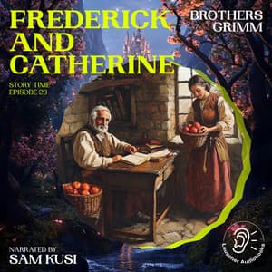 Frederick and Catherine - Story Time
