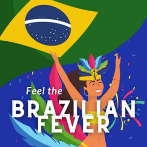 Feel the Brazilian Fever - Latin Island