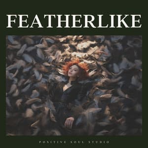 Featherbed - Easy Ambient Mind Body Soul Healing Meditation Music