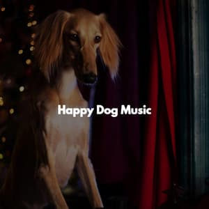 Happy Dog Music - Música para Bares Ambiente