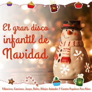 El Gran Disco Infantil de Navidad. Villancicos, Canciones, Juegos, Bailes, Dibujos Animados y Cuentos Populares para Niños - Grupo Infantil Guarderia Pon