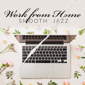 Work from Home with Jazz: Smooth Music to Improve Your Performance and Stay Focused - Exam Study Piano Music Guys