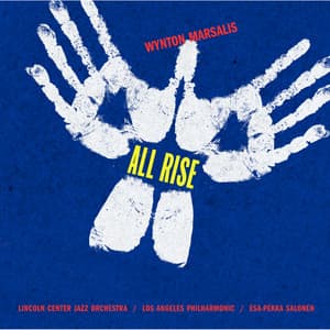 Marsalis: All Rise - Wynton Marsalis