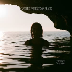 Gentle Patience of Peace - Wisdomind