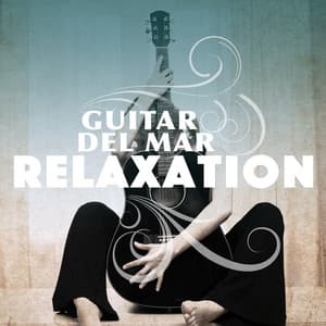 Guitar Del Mar Relaxation - Guitar Solos