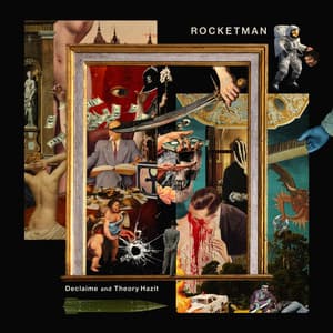 Rocketman - Declaime