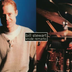 Snide Remarks - Bill Stewart