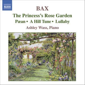Bax: Piano Works, Vol. 3 - Arnold Bax