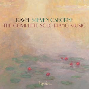 Ravel: The Complete Solo Piano Music - Maurice Ravel