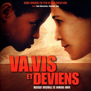 Va, vis et deviens - Armand Amar