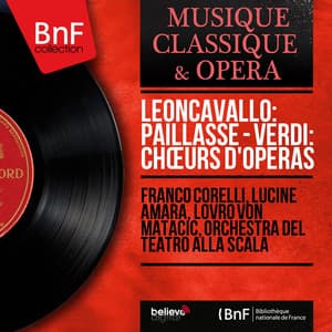 Leoncavallo: Paillasse - Verdi: Chœurs d'opéras - Ruggero Leoncavallo