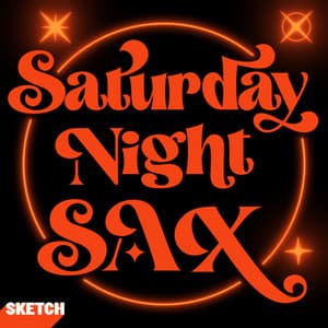 Saturday Night Sax - Jay Parker
