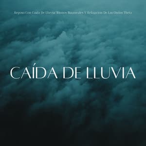 Reposo Con Caída De Lluvia: Ritmos Binaurales Y Relajación De Las Ondas Theta - Grabaciones de ritmos binaurales