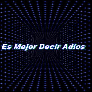 Es Mejor Decir Adios - Jonathan Beats