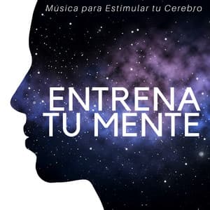 Entrena Tu Mente: Música para Estimular tu Cerebro, Mejor Relación, Sonidos de la Naturaleza - Feng Shui