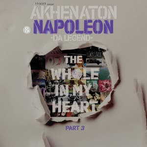 The Whole in My Heart, Pt. 3 - Napoleon Da Legend