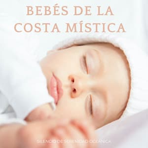 Bebés De La Costa Mística: Silencio De Serenidad Oceánica - NatuREM