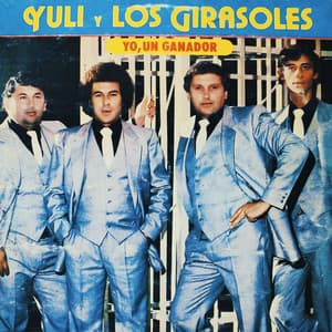 Yo, un Ganador - Yuli y Los Girasoles