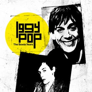 The Bowie Years - Iggy Pop