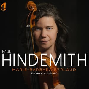 Hindemith : Sonates pour alto solo - Paul Hindemith