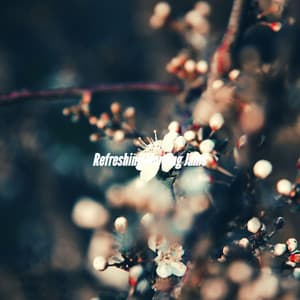 Refreshing Morning Jams - Rilassante Jazz Musica Ambiente