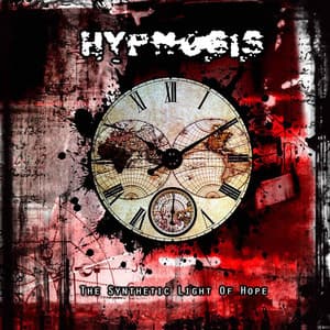 The Synthetic Light Of Hope - Hypnosis