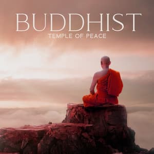 Buddhist Temple of Peace: Tibetan Meditation, Chakra Balancing, Morning Mantra, Mental Energy - Tibetan Monks Art