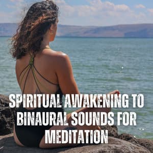Spiritual Awakening to Binaural Sounds for Meditation - Sex & Intimacy Increase - Binaural Beat Meditation