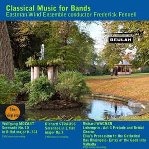 Classical Music for Bands - Eastman Wind Ensemble