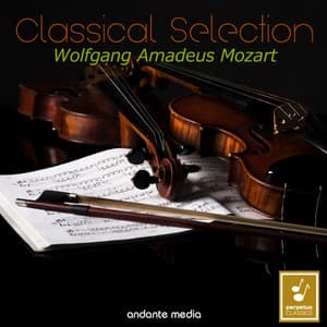 Classical Selection - Mozart: Concertone for 2 Violins - Wolfgang Amadeus Mozart