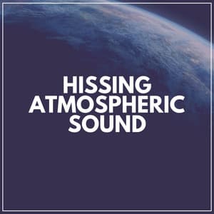 Hissing Atmospheric Sound - White Noise Spa