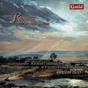 Romance for Violin & Organ by Olsson, Langlais, Massenet, Lovreglio, Leighton, Lloyd Webber, Saint-Saëns, Reger, Rütti, Rachmaninoff - Rachel Gough