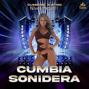 Cumbias A Otro Nivel Papa!!! - Cumbia Sonidera