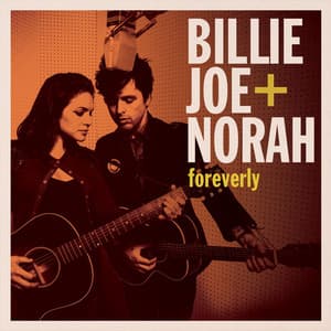 Foreverly Track by Track - Billie Joe Armstrong