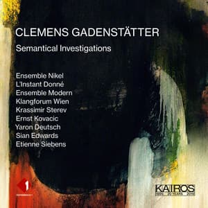 Clemens Gadenstätter: Semantical Investigations - Clemens Gadenstatter