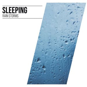 #12 Sleeping Rain Storms for Spa - Nature Sounds for Sleep and Relaxation