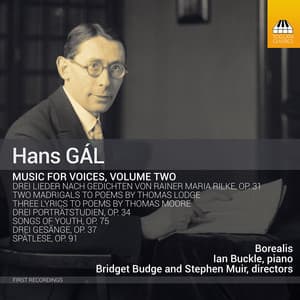 Gál: Music for Voices, Vol. 2 - Hans Gál