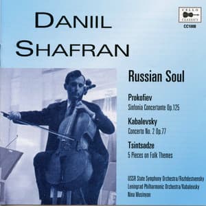 Russian Soul - Daniil Shafran