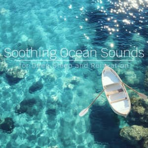 Soothing Ocean Sounds for Deep Sleep and Relaxation - Ocean Waves for Deep Sleep