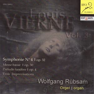 Louis Vierne: Organ Works, Vol. 3 - Louis Vierne
