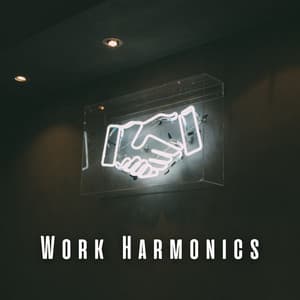 Work Harmonics: Piano Synergy - Work Playlist