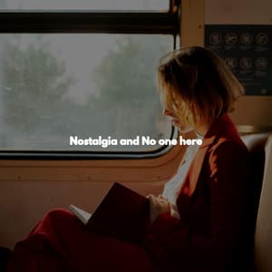 Nostalgia and No one here - Abendessen Jazz Klassiker