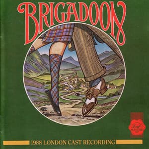 Brigadoon - Alan Jay Lerner