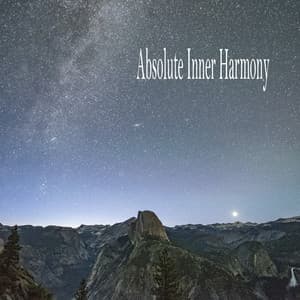 Absolute Inner Harmony - Música Relajante