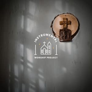 Worship Instruments - Instrumental Worship Project