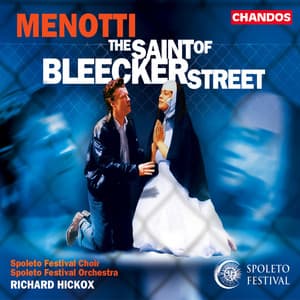 Menotti: The Saint of Bleecker Street - Gian Carlo Menotti