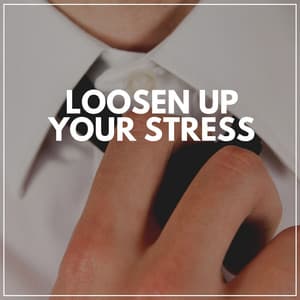 Loosen up Your Stress - Massage Music Playlist
