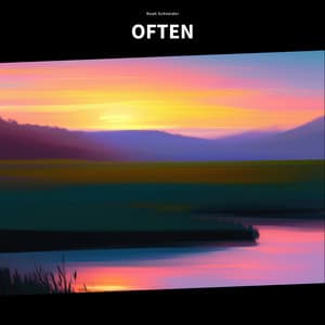 Often - Noah Schneider