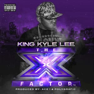 The X Factor - King Kyle Lee