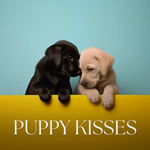 Puppy Kisses - Pets Relax